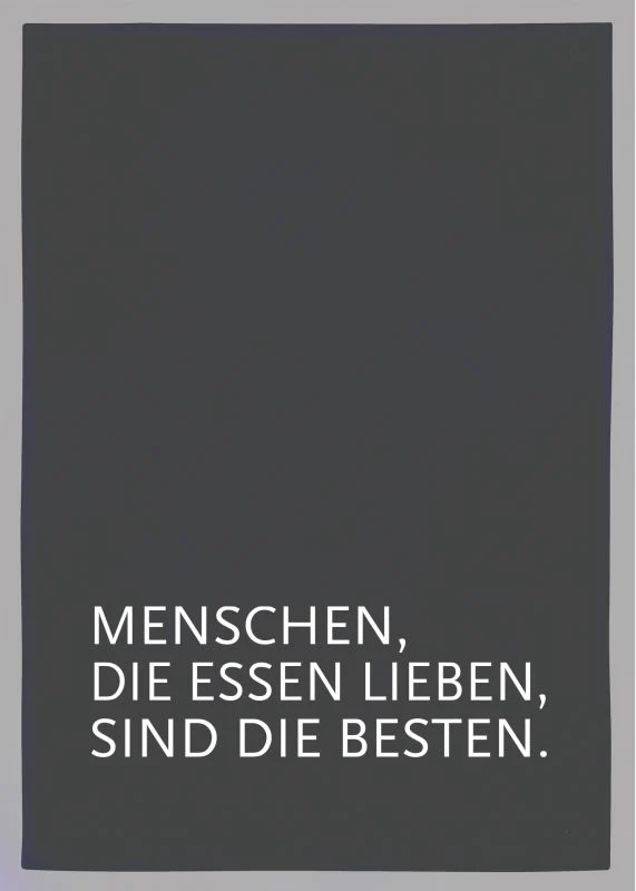 Geschirrtuch "Menschen, die Essen lieben, sind die Besten"