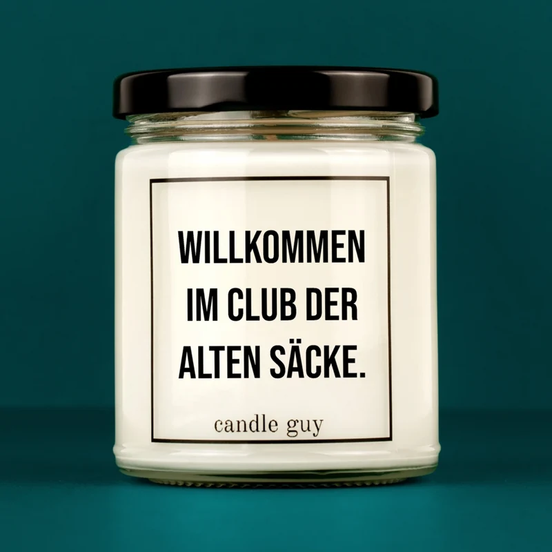 Duftkerze Willkommen im Club der alten Säcke