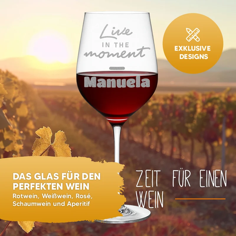 Weinglas 440 ml mit Gravur "Live in the moment"