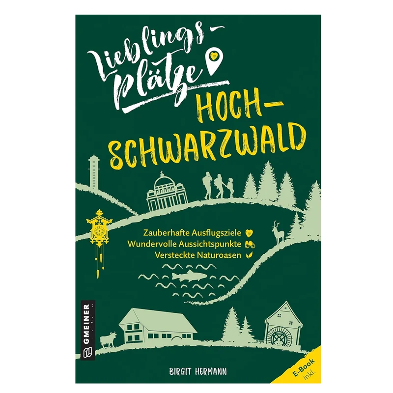 Lieblingsplätze Hochschwarzwald