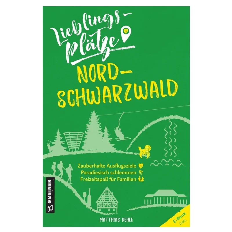 Lieblingsplätze Nordschwarzwald