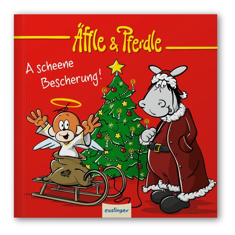 Äffle & Pferdle – A scheene Bescherung!
